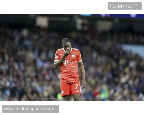 于帕本赛季表现出色拜仁队内夺球权和拦截数据双双领跑