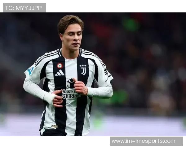 20岁尤文新星伊尔迪兹表现惊艳身价飙升50实至名归